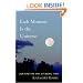 Each Moment Is the Universe: Zen and the Way of Being Time