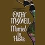 Married in Haste