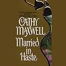 Married in Haste