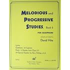 Buy Melodious and Progressive Studies For Saxophone, Book 2 by David Hite