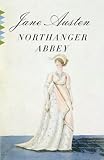 Northanger Abbey: (A Modern Library E-Book)