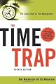 The Time Trap: The Classic Book on Time Management