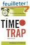The Time Trap