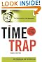 The Time Trap: The Classic Book on Time Management