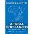 Africa Unchained: The Blueprint for Africa's Future