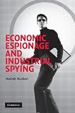 Economic Espionage and Industrial Spying (Cambridge Studies in Criminology)