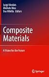 Composite materials : a vision for the future