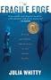The Fragile Edge: Diving and Other Adventures in the South Pacific