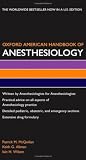 Oxford American Handbook of Anesthesiology (Oxford American Handbooks in Medicine)
