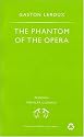 The Phantom of the Opera (Penguin Popular Classics)
