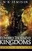 The Hundred Thousand Kingdoms