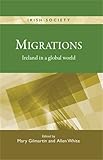 Migrations : Ireland in a global world