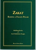 Zakat - Raising a Fallen Pillar Zakat - Raising a Fallen Pillar