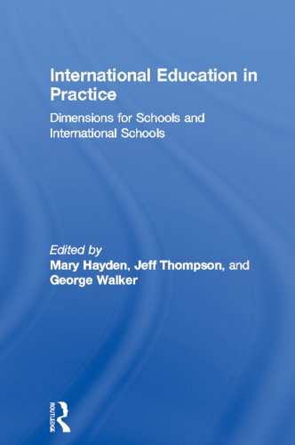 International Education in Practice: Dimensions for Schools and International Schools