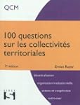 100 questions sur les collectivit�s t...