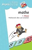 miniLÜK Mathe: mini LÜK, Übungshefte, Mathe: Mathematik üben und verstehen für Klasse 1: HEFT 1