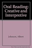 Oral reading : creative and interpretive