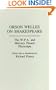 Orson Welles on Shakespeare: The W.P.A. and Mercury Theatre Playscripts (Contributions in Drama and Theatre Studies)