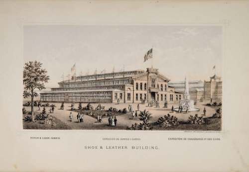 1876 Centennial Exposition Shoe & Leather Building - Original Lithograph