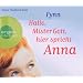Hallo, Mister Gott, hier spricht Anna (H�rbestseller) (4 CDs)