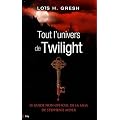 Tout l'univers de Twilight