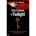 Tout l'univers de Twilight