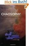 Chaosophy: Texts and Interviews 1972-...