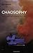 Chaosophy: Texts and Interviews 1972--1977 (Semiotext(e) / Foreign Agents)