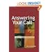 Answering Your Call: A Guide for Living Your Deepest Purpose