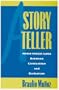 A Storyteller