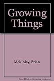 Growing things : nature study ideas for the primary school