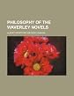 Philosophy of the Waverley Novels