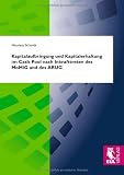 Kapitalaufbringung und Kapitalerhaltung im Cash-Pool nach Inkrafttreten des MoMiG und des ARUG