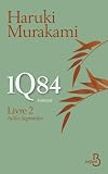 acheter livre occasion 1q84 livre 2 juillet-septembre