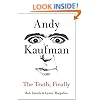 Andy Kaufman: The Truth, Finally