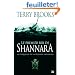 Shannara, pr�quelle  : Le Premier Roi de Shannara