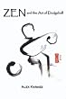 Zen And The Art Of Dodgeball