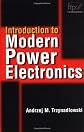 Introduction to Modern Power Electronics