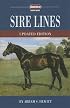 Sire Lines, Revised Edition (Blood-Horse Classics Library)