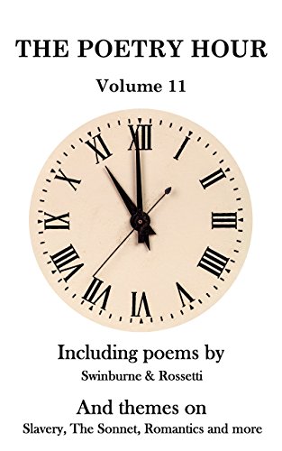 The Poetry Hour - Volume 11: Time For The Soul