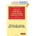 Key to Arnold's Latin Prose Composition (Cambridge Library Collection - Classics)