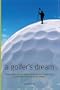 A Golfer's Dream