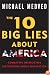 The 10 Big Lies About America: Combating Destructive Distortions About Our Nation