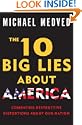The 10 Big Lies About America