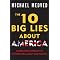 The 10 Big Lies About America