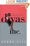 Divas, Inc.