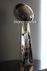 Vince Lombardi Trophy, Super Bowl Trophy, Full Size, Any Final Engraved