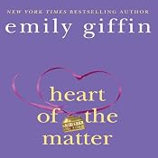 Heart of the Matter | [Emily Giffin]