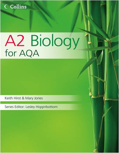 Collins A2 Biology for AQA (Collins AS and A2 Science)