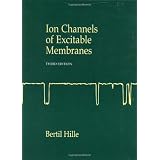 Ion Channels of Excitable Membranes (3rd Edition)